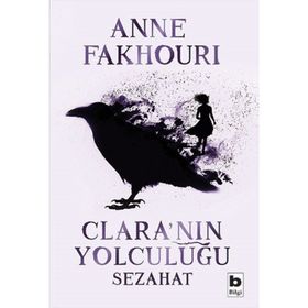 Clara'nın Yolculuğu-Sezahat - Anne Fakhouri