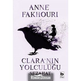 Clara'nın Yolculuğu-Sezahat - Anne Fakhouri