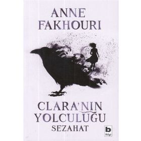 Clara'nın Yolculuğu-Sezahat - Anne Fakhouri
