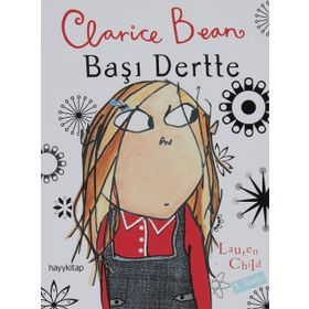 CLARICE BEAN, BAŞI DERTTE - GENEL