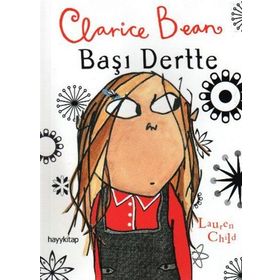 CLARICE BEAN, BAŞI DERTTE - GENEL