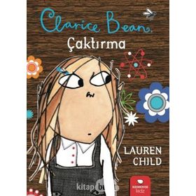 CLARICE BEAN, ÇAKTIRMA - GENEL