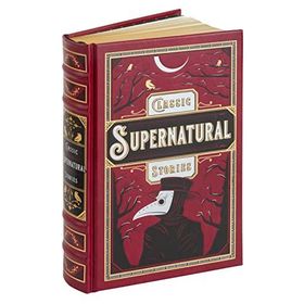 Classic Supernatural Stories - Various Authors