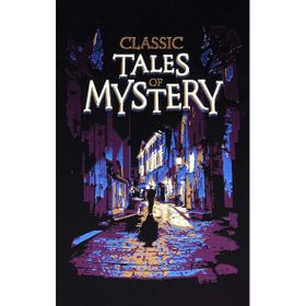 Classic Tales of Myster