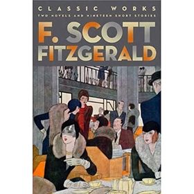 Classic Works - F. Scott Fitzgerald