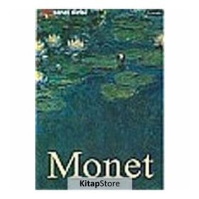 CLAUDE MONET - HAYATI VE ESERLERI - BIRGIT ZEIDLER