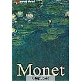 CLAUDE MONET - HAYATI VE ESERLERI - BIRGIT ZEIDLER