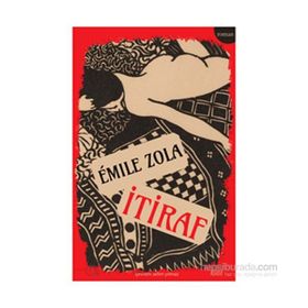 CLAUDE'UN İTIRAFLARI - EMILE ZOLA