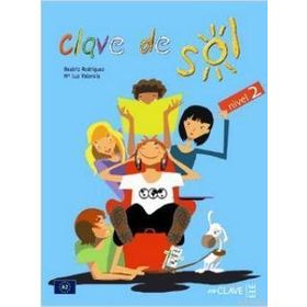 CLAVE DE SOL 2 LIBRO DEL ALUMNO (DERS KITABI) 10-13 YAŞ İSPANYOLCA ORTA-ALT SEVIYE - BEATRIZ RODRIGUEZ;M. LUZ VALENCIA
