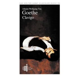 Clavigo - Johann Wolfgang Goethe