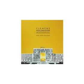 CLEMENS HOLZMEISTER ÇAĞIN DÖNÜMÜNDE BIR MIMAR - KOLEKTIF (ISBN:9789752307285)