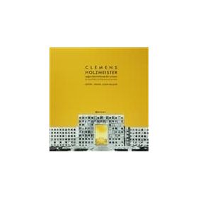 CLEMENS HOLZMEISTER ÇAĞIN DÖNÜMÜNDE BIR MIMAR - KOLEKTIF (ISBN:9789752307285)