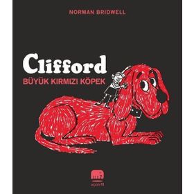 Clifford Büyük Kırmızı Köpek - Norman Bridwell - Uçan Fil Yayınları
