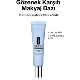 Clinique Even Better Gözenek Görünümü Karşıtı 30 ml Makyaj Bazı
