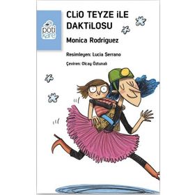 Clio Teyze İle Daktilosu - Monica Rodriguez