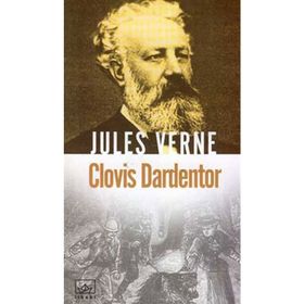 CLOVIS DARDENTOR - JULES VERNE