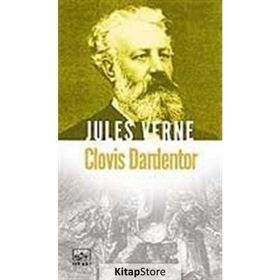 CLOVIS DARDENTOR - JULES VERNE