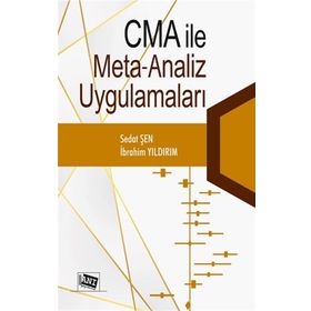 CMA İle Meta Analiz Uygulamaları - Sedat Şen İbrahim Yıldırım