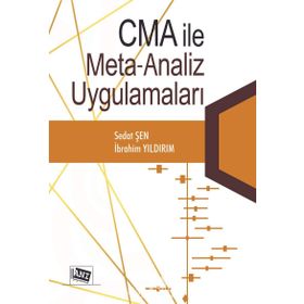 CMA İle Meta Analiz Uygulamaları - Sedat Şen İbrahim Yıldırım