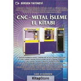 CNC - METAL İŞLEME EL KİTABI - SADI ATAŞİMŞEK