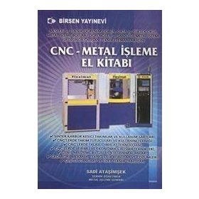 CNC - METAL İŞLEME EL KİTABI - SADI ATAŞİMŞEK