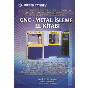 CNC - METAL İŞLEME EL KİTABI - SADI ATAŞİMŞEK