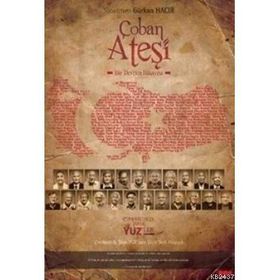 ÇOBAN ATEŞİ BIR DEVRIM HIKAYESI - GÜRKAN AHCIR
