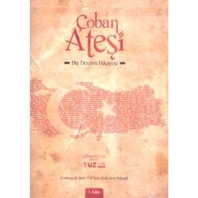 ÇOBAN ATEŞİ BIR DEVRIM HIKAYESI - GÜRKAN AHCIR
