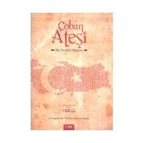 ÇOBAN ATEŞİ BIR DEVRIM HIKAYESI - GÜRKAN AHCIR
