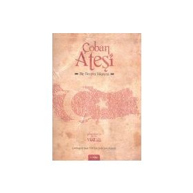 ÇOBAN ATEŞİ BIR DEVRIM HIKAYESI - GÜRKAN AHCIR