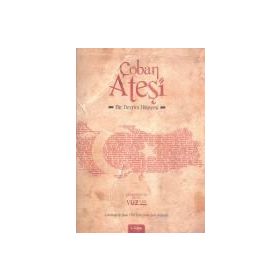 ÇOBAN ATEŞİ BIR DEVRIM HIKAYESI - GÜRKAN AHCIR