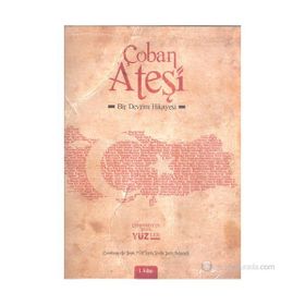 ÇOBAN ATEŞİ BIR DEVRIM HIKAYESI - GÜRKAN AHCIR