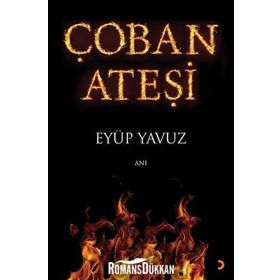 Çoban Ateşi - Eyüp Yavuz