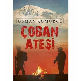 Çoban Ateşi - Osman Kömürcü