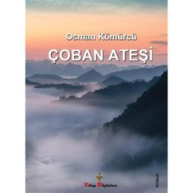 Çoban Ateşi - Osman Kömürcü