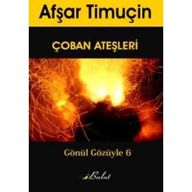 ÇOBAN ATEŞLERI - KADIR TÜRKER GEÇER