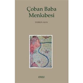 Çoban Baba Menkıbesi - Dursun Ayan