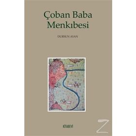 Çoban Baba Menkıbesi - Dursun Ayan
