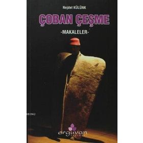 Çoban Çeşme - Nejdet Külünk