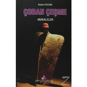 Çoban Çeşme - Nejdet Külünk