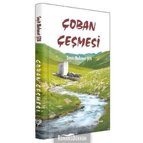 Çoban Çeşmesi - Seyit Mehmet Şen