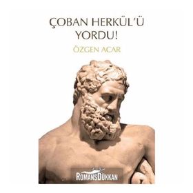 Çoban Herkül'ü Yordu!-Özgen Acar-Arkadaş Yayınları