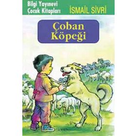 ÇOBAN KÖPEĞİ - İSMAİL SIVRI