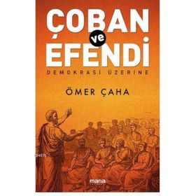 Çoban ve Efendi - Ömer Çaha