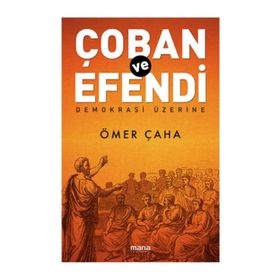 Çoban ve Efendi - Ömer Çaha