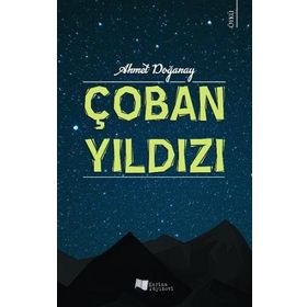 Çoban Yıldızı - Ahmet Doğanay