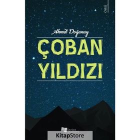 Çoban Yıldızı - Ahmet Doğanay