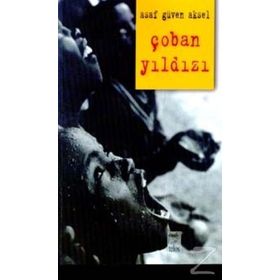 ÇOBAN YILDIZI - ASAF GÜVEN AKSEL