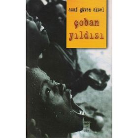 ÇOBAN YILDIZI - ASAF GÜVEN AKSEL