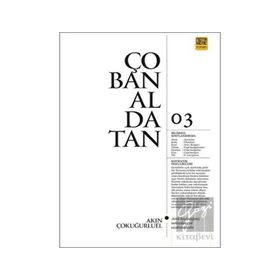Çobanaldatan - Akın Çokuğurluel
